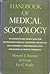 Handbook of medical sociology