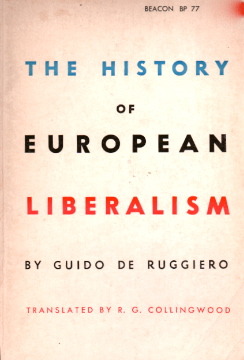 History of European Liberalism (Hardcover)