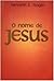 O Nome de Jesus by Kenneth E. Hagin