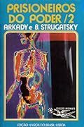 Prisioneiros do Poder, 2