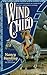 Wind Child by Nancy   Harding