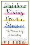 Rainbow Rising from a Stream: The Natural Way to Well-Being