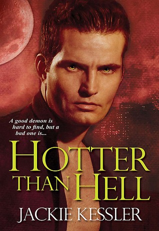 Hotter Than Hell (Hell on Earth, #3)