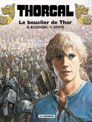 Le Bouclier de Thor (Thorgal, #31)