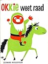 Okkie weet raad by Leonard Roggeveen