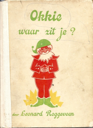 Okkie waar zit je? (Okkie)