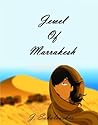 Jewel of Marrakesh by Jack Sakalauskas