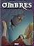 Ombres - Tome 02: Le Solitaire 2