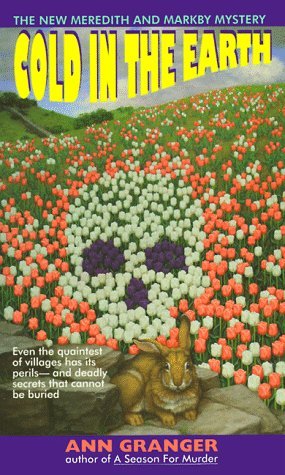 Cold in the Earth (Mitchell and Markby Village, #3)