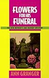 Flowers for His Funeral by Ann Granger