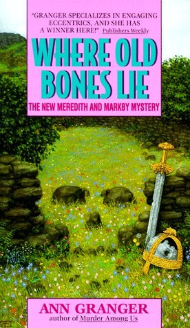 Where Old Bones Lie (Mitchell and Markby Village, #5)