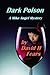 Dark Poison (Mike Angel Mys...