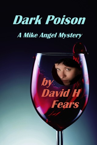 Dark Poison (Mike Angel Mystery #4)