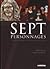 Sept personnages (Sept #9)