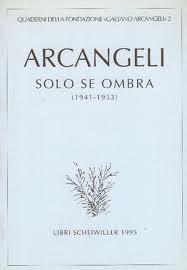 Solo se ombra (1941-1953)