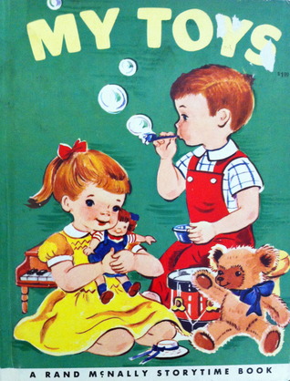 My Toys (A Rand McNally Storytime Book)