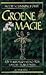 Groene magie by Scott Cunningham