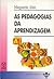 As Pedagogias da Aprendizagem