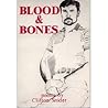 Blood and Bones
