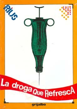 La droga que refresca (Paperback)