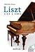 Liszt - Vida e Obra