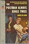 The Postman Always Rings Twice by James M. Cain