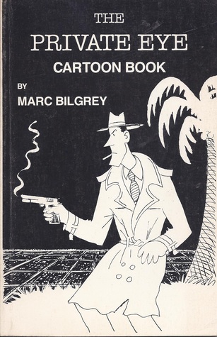 The Private Eye Cartoon Book