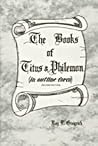 The Books Of Titus & Philemon (in outline form)