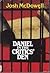 Daniel in the critics' den: Historical evidence for the authenticity of the Book of Daniel