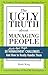 The Ugly Truth about Managing People