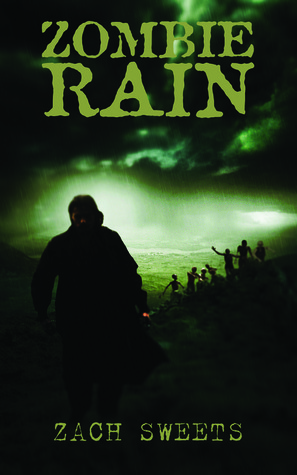 Zombie Rain (Kindle Edition)
