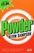 Powder