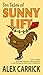 Ten Tales of Sunny Lift