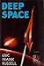 Deep Space