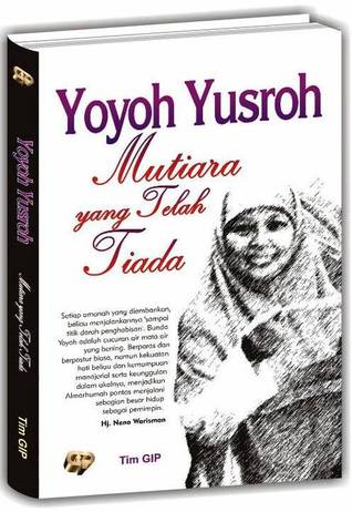 Yoyoh Yusroh: Mutiara yang Telah Tiada