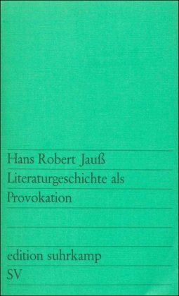 Literaturgeschichte als Provokation. (Perfect Paperback)