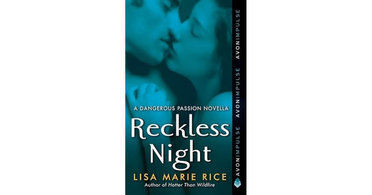 Reckless Night (Dangerous #3.5) by Lisa Marie Rice