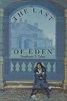 The Last of Eden