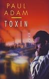 Toxin (Mike McLean, #3) Toxin (Mike McLean, #3)