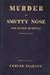 Murder at Smutty Nose and Other Murders by Edmund Lester Pearson