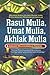 Rasul Mulia, Umat Mulia, Akhlak Mulia by Umar Muhammad Noor