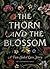 The Thorn and the Blossom: A Two-Sided Love Story