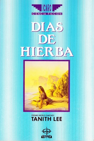 Portada de Dias de hierba, de Tanith Lee