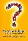 Research Methodologies in EU and International Law Research Methodologies in EU and International Law