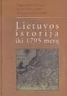 Lietuvos istorija iki 1795 metų