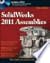 Solidworks 2011 Assemblies Bible