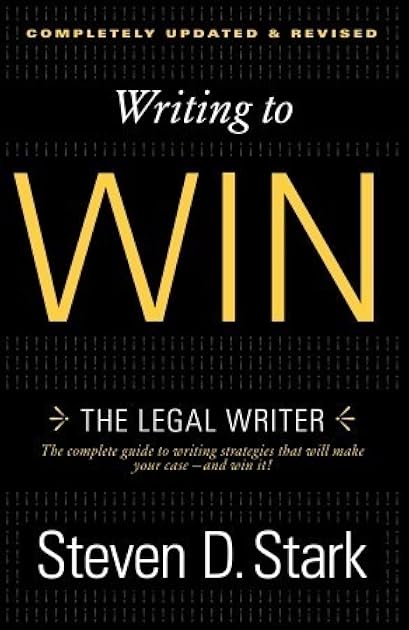 Writing to Win: The Legal Writer