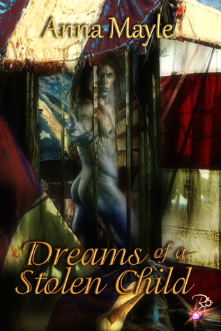 Dreams of a Stolen Child (Stolen Child, #3)