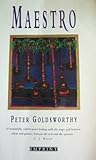 Maestro by Peter Goldsworthy