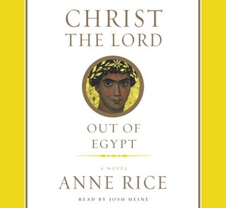 Christ the Lord: Out of Egypt